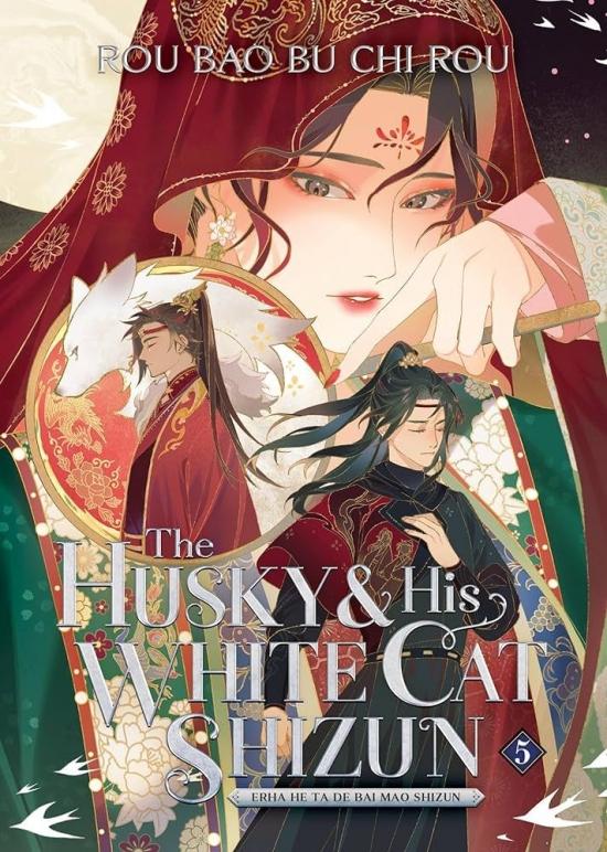Kniha: The Husky and His White Cat Shizun: Erha He Ta De Bai Mao Shizun Vol. 5 - Bao Bu Chi Rou Rou