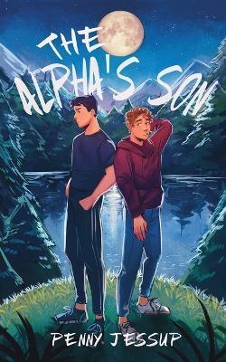 Kniha: The Alpha´s Son - Jessup Penny