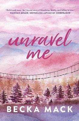 Kniha: Unravel Me - Mack Becka