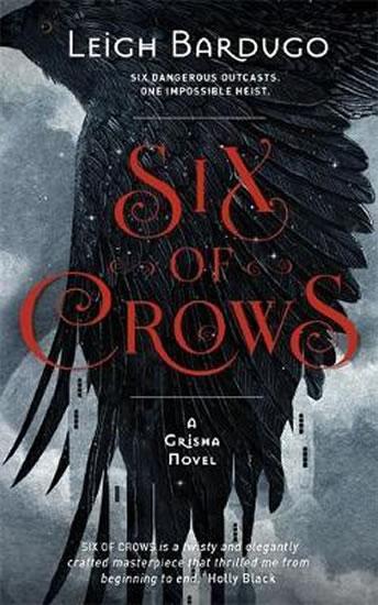 Kniha: Six of Crows : Book 1 - Bardugo Leigh