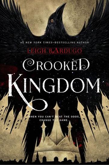 Kniha: Six of Crows: Crooked Kingdom : Book 2 - Bardugo Leigh