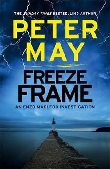 Kniha: Freeze Frame : Enzo Macleod 4 - May Peter