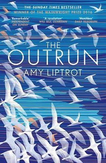 Kniha: The Outrun - Liptrot Amy
