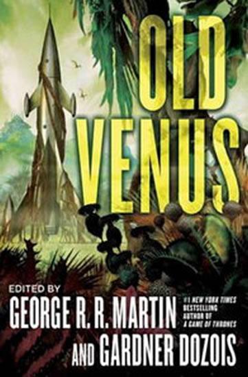 Kniha: Old Venus - Martin George R. R.