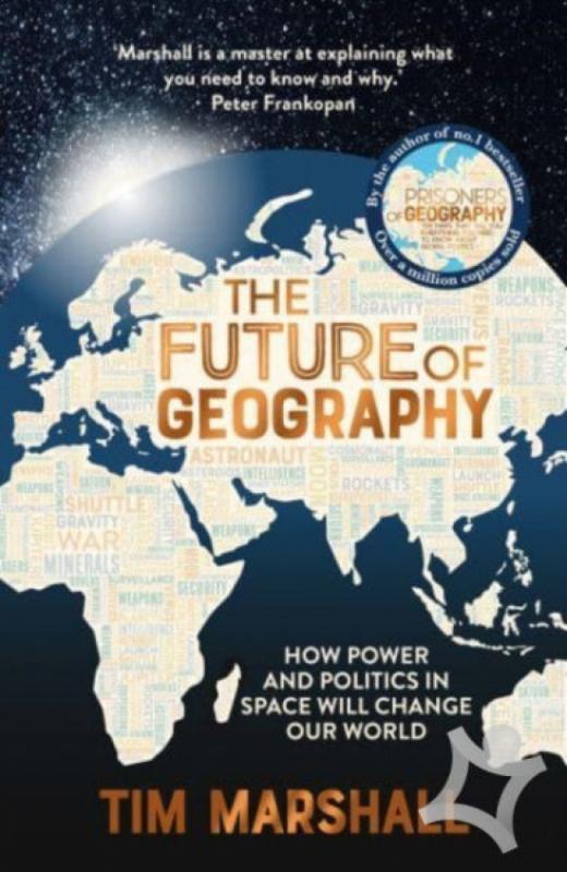 Kniha: The Future of Geography - Marshall Tim