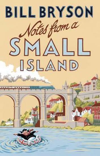 Kniha: Notes from A Small Island - Bryson Bill