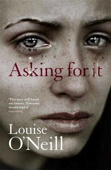 Kniha: Asking for It - O'Neill Louise