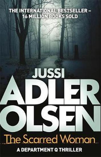 Kniha: The Scarred Woman : Department Q 7 - Adler - Olsen Jussi