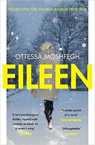 Kniha: Eileen - Moshfegh Ottessa