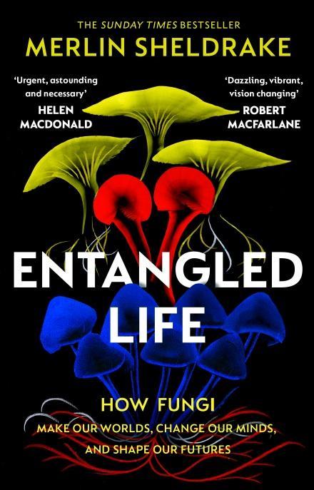 Kniha: Entangled Life - Sheldrake Merlin