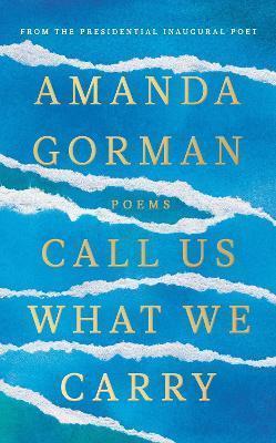 Kniha: The Hill We Climb and Other Poems - Gorman Amanda