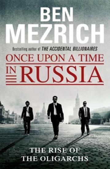 Kniha: Once Upon a Time in Russia - Mezrich Ben