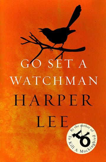 Kniha: Go Set a Watchman - Lee Harper