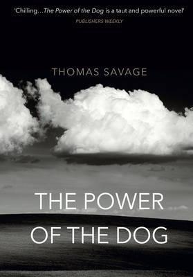 Kniha: The Power of the Dog - Savage Thomas