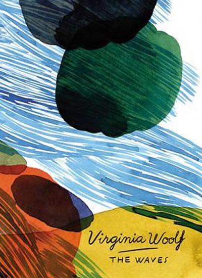 Kniha: The Waves (Vintage Classics Woolf Series) - Woolfová Virginia