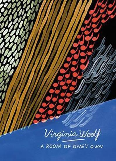 Kniha: A Room of One´s Own and Three Guineas (Vintage Classics Woolf Series) - Woolfová Virginia