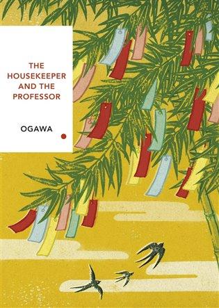 Kniha: Housekeeper and the Professor - Ogawa, Jóko