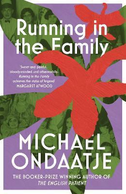 Kniha: Running in the Family - Ondaatje Michael