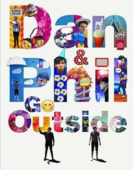 Kniha: Dan And Phil Go Outside - Howell Dan, Lester Phil