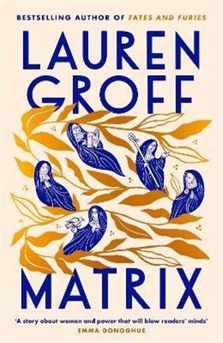 Kniha: Matrix - Groffová, Lauren