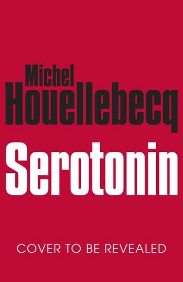 Kniha: Serotonin (anglicky) - Houellebecq Michel