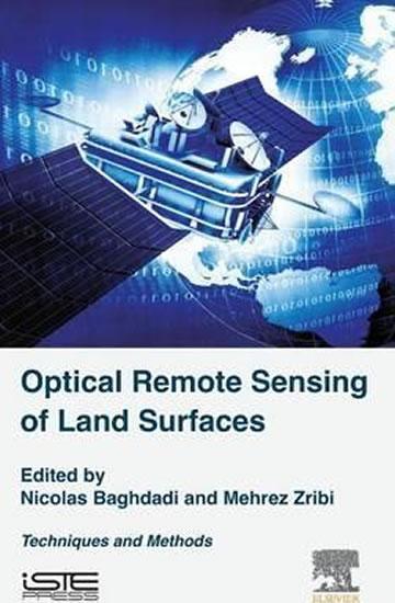 Kniha: Optical Remote Sensing of Land Surface : - Baghdadi Nicolas