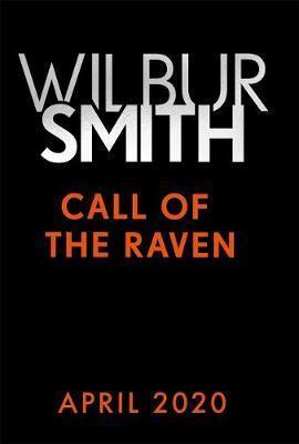Kniha: Call of the Raven - Smith Wilbur