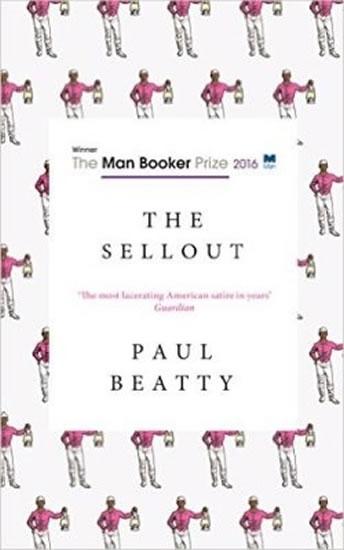 Kniha: The Sellout - Beatty Paul