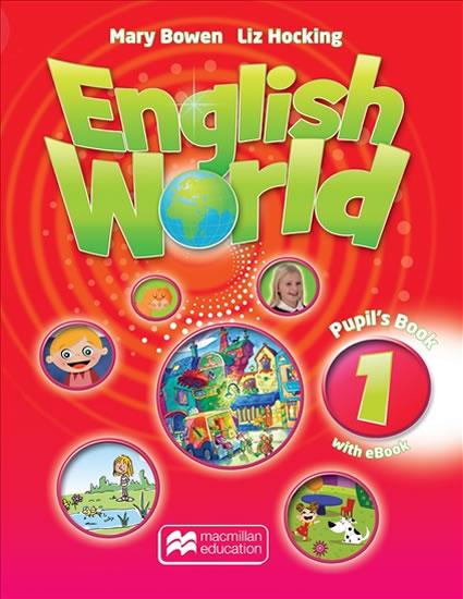 Kniha: English World 1: Pupil´s Book + eBook - Hocking Liz