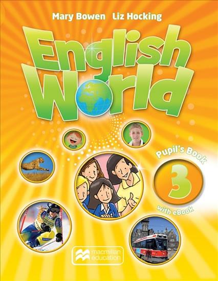 Kniha: English World 3: Pupil s Book + eBook - Hocking Liz