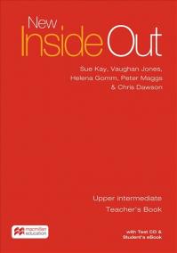 New Inside Out Upper Intermediate: Teacher´s Book with eBook and Test CD Pack