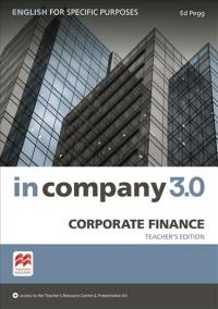 In Company 3.0: Corporate Finance Teacher´s Edition