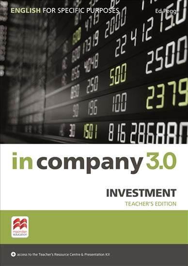 Kniha: In Company 3.0: Investment Teacher´s Edition - Hart Claire