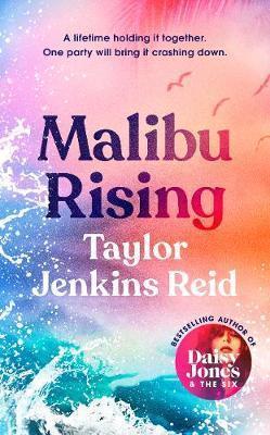 Kniha: Malibu Rising - Jenkins Reidová Taylor