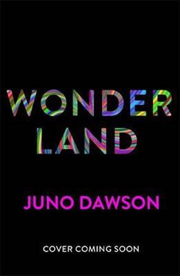 Kniha: Wonderland - Dawson Juno