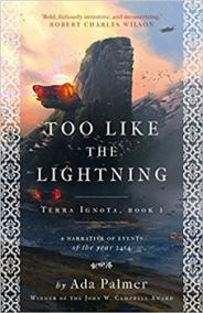Too Like the Lightning (Terra Ignota 1)