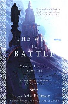 Kniha: The Will to Battle (Terra Ignota) - Palmer, Ada