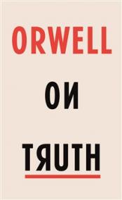 Orwell on Truth