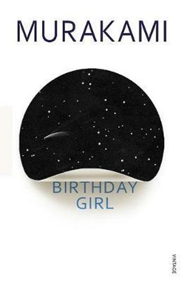 Kniha: Birthday Girl - Murakami Haruki