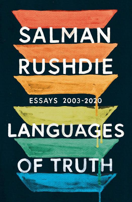 Kniha: Languages of Truth: Essays 2003-2020 - Rushdie Salman