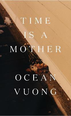 Kniha: Time is a Mother - Vuong Ocean