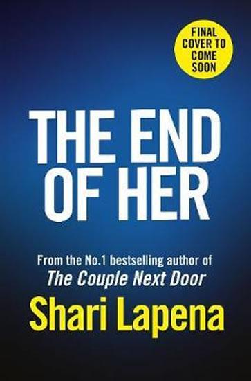 Kniha: The End of Her - LaPena Shari