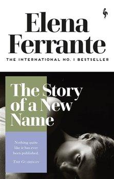 Kniha: Story of a New Name - Ferrante, Elena