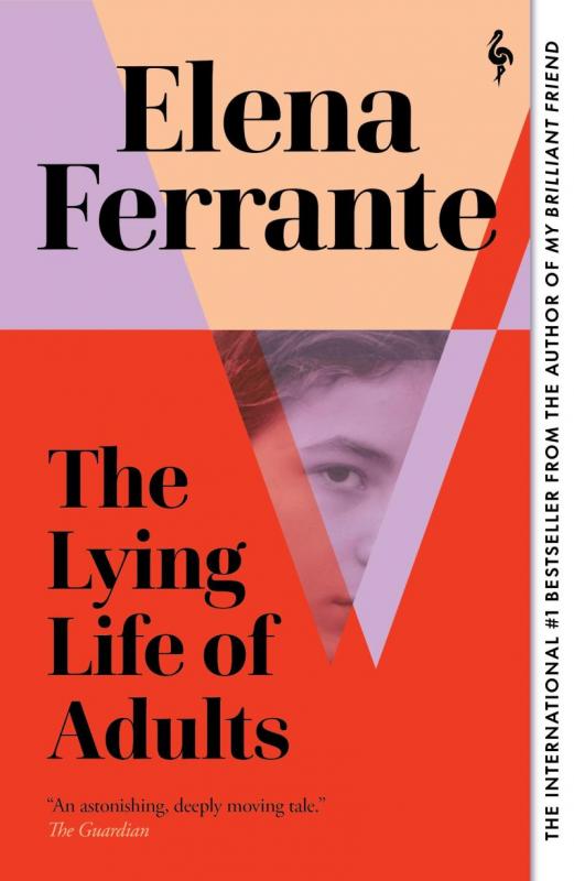 Kniha: The Lying Life of Adults - Ferrante Elena