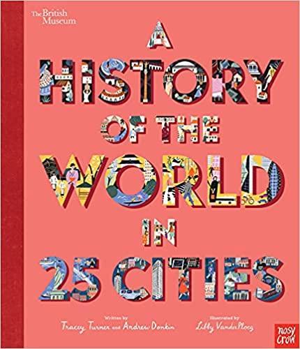 Kniha: British Museum: A History of the World in 25 Cities - Turner Tracey