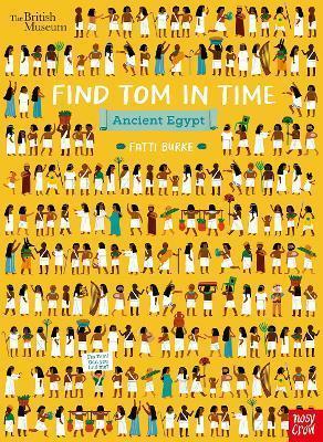 Kniha: British Museum: Find Tom in Time, Ancient Egypt - Burke Fatti (Kathi)