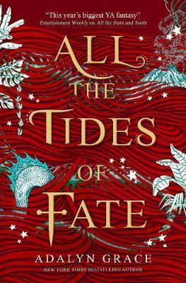 Kniha: All the Tides of Fate - Grace Adalyn