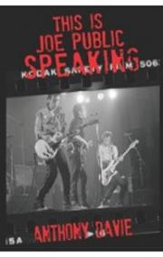 This Is Joe Public Speaking : The Clash, as Told by the Fans
