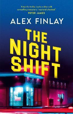 Kniha: The Night Shift - Finlay Alex