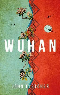 Kniha: Wuhan - Fletcher John